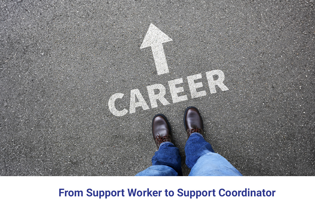 Transitioning from Support Worker to Support Coordinator in the NDIS: A Pathway to Professional Growth