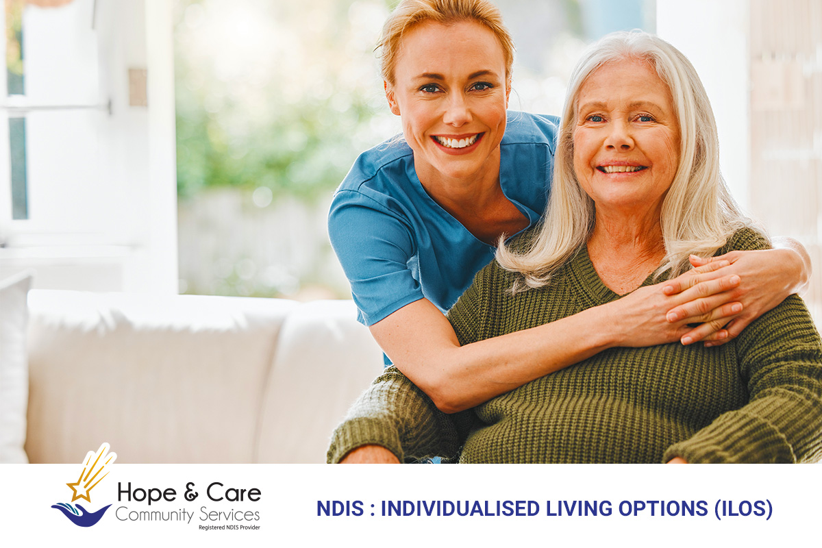 Individualised Living Options (ilo) in the NDIS. How can it work for you?