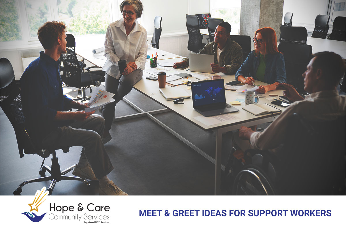 Meet and Greet Ideas for Support Workers