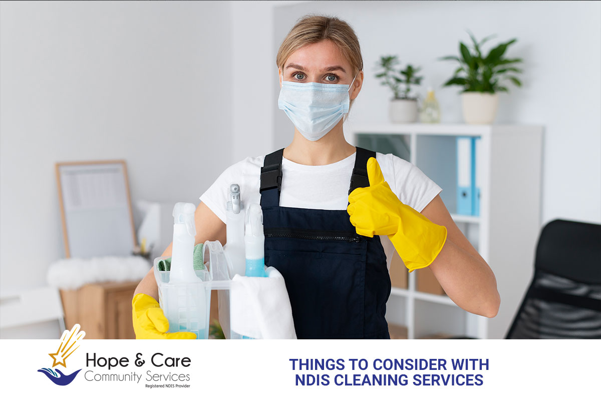 Things to consider with NDIS Cleaning Services