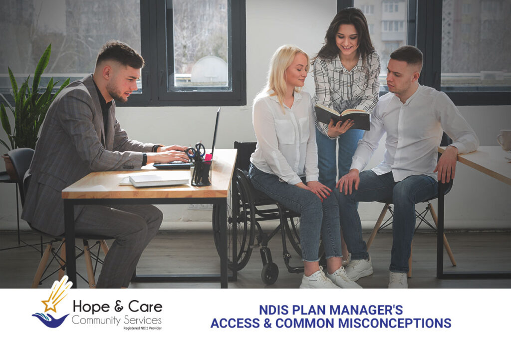 Misconceptions About NDIS Plan Managers and Their Access