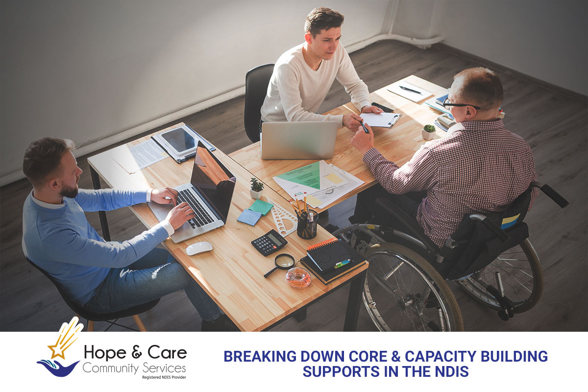 Breaking Down Core and Capacity Building Supports in the NDIS